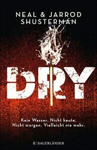 Dry von Neal Shusterman