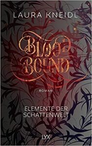 Bloodbound von Laura Kneidl