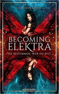 Becoming Elektra von Christian Handel