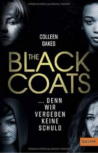 The Black Coats von Colleen Oakes