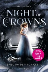 Night of Crowns von Stella Tack