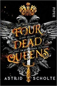 Four dead queens von Astrid Scholte