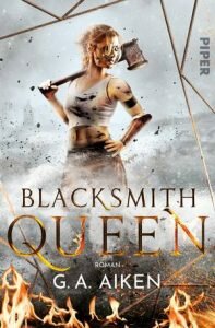 Blacksmith Queen Von G. A. Aiken