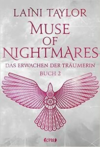Muse of Nightmares 2 – Das Erwachen der Träumerin von Laini Taylor